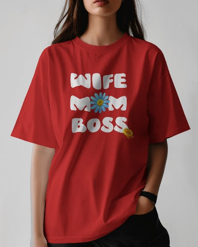 WIFE MOM BOSS | Round Neck Half Sleeve Oversized Classic T-Shirt | Boyfriend T-shirt