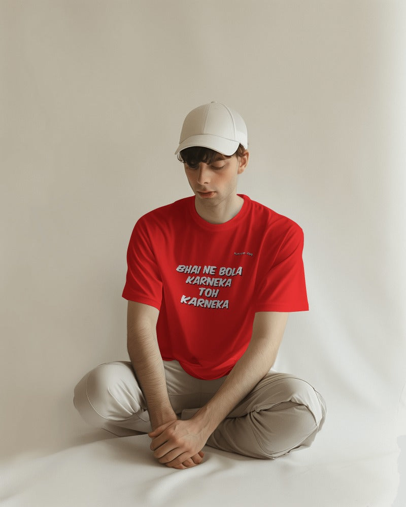 Round Neck Half Sleeve Cotton T-shirt | Cinephiles | Zakirism | Bhai Ne Bola Karneka Toh Karneka